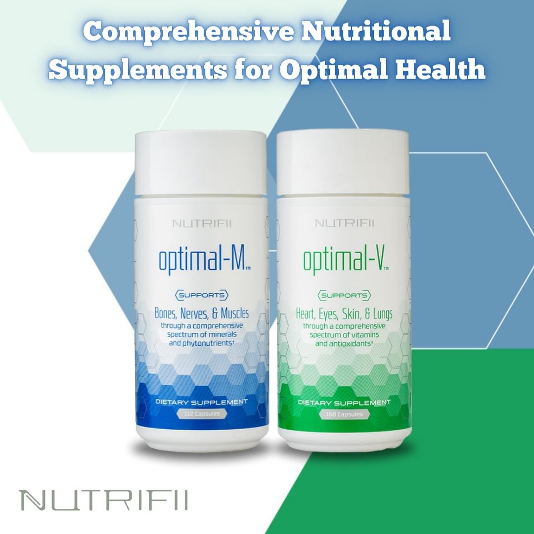 Nutrifii Optimals: Comprehensive Nutritional Supplements for Optimal Health - Shop at www.Biosense-Ariix.com - BiosenseClinic - Nutrifii™ Optimals - Optimal-V® + Optimal-M®